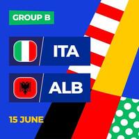 Italien mot albania fotboll 2024 match mot. 2024 grupp skede mästerskap match mot lag intro sport bakgrund, mästerskap konkurrens vektor