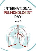 bakgrund med mänsklig lungor och text. internationell lungläkare dag. Maj 17. professionell Semester. medicin illustration. vektor