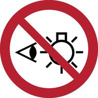 tun nicht starren beim Licht Quelle iso Verbot Symbol vektor