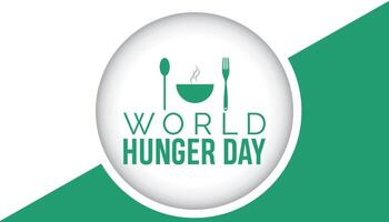 Welt Hunger Tag beobachtete jeder Jahr im kann 28. Vorlage zum Hintergrund, Banner, Karte, Poster mit Text Inschrift. vektor