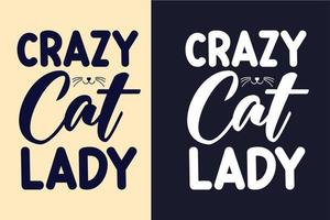 crazy cat lady typografi bokstäver katt t-shirt design citat för t-shirt och varor vektor