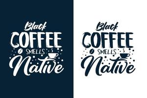 kaffe t-shirt design citat vektor