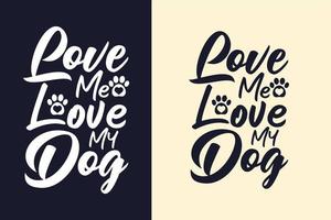 hund typografi bokstäver t-shirt design citat vektor
