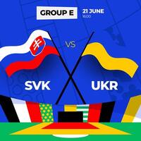 slovakia mot ukraina fotboll 2024 match mot. 2024 grupp skede mästerskap match mot lag intro sport bakgrund, mästerskap konkurrens vektor