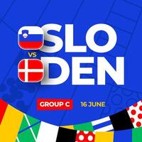 slovenien mot Danmark fotboll 2024 match mot. 2024 grupp skede mästerskap match mot lag intro sport bakgrund, mästerskap konkurrens vektor