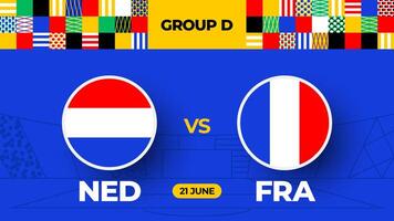 nederländerna mot Frankrike fotboll 2024 match mot. 2024 grupp skede mästerskap match mot lag intro sport bakgrund, mästerskap konkurrens vektor