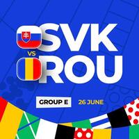 slovakia mot rumänien fotboll 2024 match mot. 2024 grupp skede mästerskap match mot lag intro sport bakgrund, mästerskap konkurrens vektor