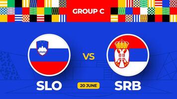 slovenien mot serbia fotboll 2024 match mot. 2024 grupp skede mästerskap match mot lag intro sport bakgrund, mästerskap konkurrens vektor