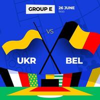 Ukraine vs. Belgien Fußball 2024 Spiel gegen. 2024 Gruppe Bühne Meisterschaft Spiel gegen Teams Intro Sport Hintergrund, Meisterschaft Wettbewerb vektor