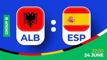 albania mot Spanien fotboll 2024 match mot. 2024 grupp skede mästerskap match mot lag intro sport bakgrund, mästerskap konkurrens vektor