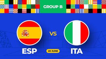 Spanien vs. Italien Fußball 2024 Spiel gegen. 2024 Gruppe Bühne Meisterschaft Spiel gegen Teams Intro Sport Hintergrund, Meisterschaft Wettbewerb vektor