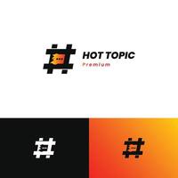 heiß Thema, Trend Thema Logo mit Feuer Logo Design Konzept vektor