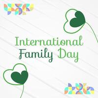 International Familie Tag Platz Banner. modern geometrisch abstrakt Hintergrund im bunt Stil zum Familie Tag. glücklich Familie Tag Gruß Karte Startseite mit Text. kann das Liebe von das Familie Sein großartig vektor