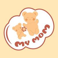 süß Teddy Bär im kawaii Stil gibt Mama ein Blume. minimalistisch Karte mit ein Inschrift. Aufkleber. Konzept von Liebe, Familie, Mutter Tag. vektor