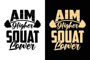 zielen Sie höhere Kniebeugen unteres Fitnessstudio Workout Übung Typografie T-Shirt Design Bundle Set vektor