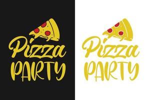 pizza party pizza typografi bokstäver färgglada citat för t-shirt och varor vektor