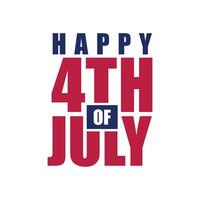Lycklig 4:e av juli text. 4:e av juli typografi klistermärke illustration med stjärnor och amerikan flagga Färg röd och blå . hälsning kort till fira oberoende dag av Amerika vektor
