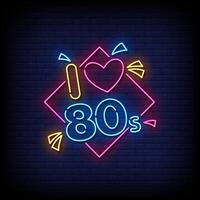 ich Liebe 80er Jahre Neon- Zeichen auf Backstein Mauer Hintergrund vektor