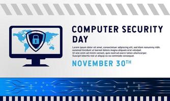 Hintergrund zum Tag der Computersicherheit. 30. november. Premium- und Luxus-Grußkarte, Brief, Poster oder Banner. mit einem Monitor, einem PC, einem Schild und einem Vorhängeschloss-Symbolvektor vektor