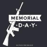 Memorial Day Poster mit automatischem Gewehr, Grunge-Textur kann entfernt werden vektor