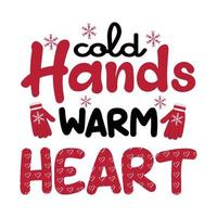 kalla händer varmt hjärta, vintersublimeringsdesign, perfekt på t-shirts, muggar, skyltar, kort och mycket mer, gratis vektor