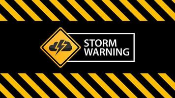 Sturmwarnung, ein Warnschild auf der warnenden schwarz-gelben Textur vektor