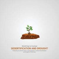 Welt Tag zu Kampf Desertifikation und Trockenheit, Welt Tag zu Kampf Desertifikation und Dürre kreativ Anzeigen. 17 Juni, Illustration,,3d vektor