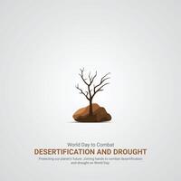 Welt Tag zu Kampf Desertifikation und Trockenheit, Welt Tag zu Kampf Desertifikation und Dürre kreativ Anzeigen. 17 Juni, Illustration,,3d vektor