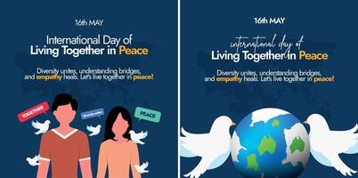 internationell dag av levande tillsammans i fred. 16: e Maj internationell dag av levande tillsammans i fred banderoller, kort, inlägg mall mönster med jord klot, silhuett värld Karta och duva, människor. vektor