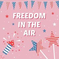 frihet i de luft hälsning kort för oberoende dag. färgrik design på 4:e av juli med flagga, stjärnor, fyrverkeri. vektor