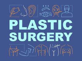 plastische Chirurgie Wortkonzepte Banner. chirurgische Maßnahmen. Operationen. Präsentation, Webseite. isolierte Schrifttypografie-Idee mit linearen Symbolen. Vektor-Umriss-Abbildung vektor