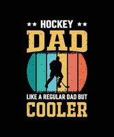 hockey pappa tycka om en regelbunden pappa men kylare årgång fars dag t-shirt design vektor