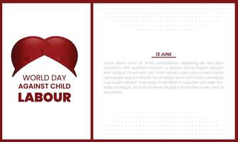värld dag mot barn arbetskraft. låt oss föra barn arbetskraft ner. barn arbetssätt på ett sida och på annan sida barn vinna de kopp vektor