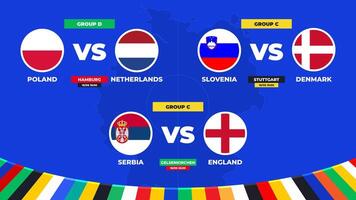 match schema. grupp c och d tändstickor av de europeisk fotboll turnering i Tyskland 2024 grupp skede av europeisk fotboll konkurrens vektor