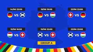 match schema. grupp en av de europeisk fotboll turnering i Tyskland 2024 grupp skede av europeisk fotboll tävlingar i Tyskland. vektor