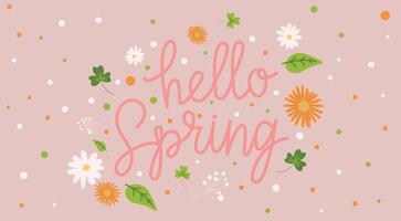 Hallo Frühling Hand skizziert Hintergrund, Illustration. Beschriftung Frühling Jahreszeit mit Blätter und Blumen zum Gruß Karte, Einladung Vorlage. retro, Jahrgang Beschriftung Banner, Poster, Hintergrund. vektor