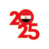 2025 Banner mit Ägypten Flagge innen. Illustration. vektor