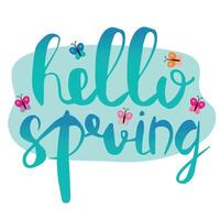 Hallo Frühling handgezeichnet Beschriftung, Illustration, Element mit Schmetterlinge zum Postkarten, Poster, Banner. vektor