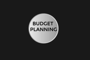 Neu Webseite Budget Planung klicken Taste lernen bleibe bleibe abgestimmt, eben, Zeichen, Rede, Blase Banner modern, Symbol, klicken, vektor