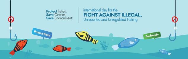 International Tag zum das Kampf gegen illegal, nicht gemeldet und ungeregelt Angeln Illustration Startseite Banner. Fische versammeln in der Nähe von das Haken. unter das Meer Aussicht anders bunt Fische. vektor
