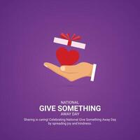 nationell ge något bort dag kreativ annonser. nationell ge något bort dag, 15 juni, , 3d illustration vektor
