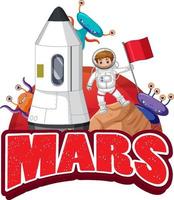 Mars-Wort-Logo-Design mit Raumschiff und Astronaut vektor