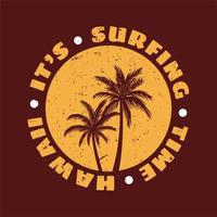 logotyp design det är surfa tid hawaii med siluett palmträd platt illustration vektor