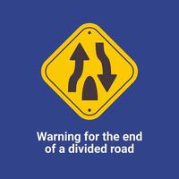 varning trafik tecken, varning för de slutet av en dividerat väg vektor