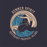 T-Shirt-Design-Sommergeist südöstliche tropische Insel mit Surfer-Surfen-Vintage-Illustration vektor