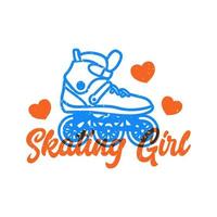 Vintage-Slogan-Typografie-Skating-Mädchen für T-Shirt-Design vektor