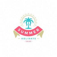 Sommer- Ferien Etikette oder Abzeichen Typografie Slogan Design vektor