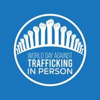 Welt Tag gegen Handel im Person beobachtete jeder Jahr im Juli. Vorlage zum Hintergrund, Banner, Karte, Poster mit Text Inschrift. vektor