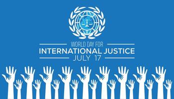värld dag för internationell rättvisa observerats varje år i juli. mall för bakgrund, baner, kort, affisch med text inskrift. vektor