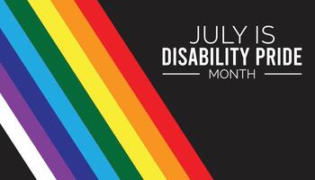 Behinderung Stolz Monat beobachtete jeder Jahr im Juli. Vorlage zum Hintergrund, Banner, Karte, Poster mit Text Inschrift. vektor